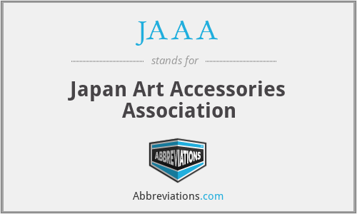 JAAA - Japan Art Accessories Association