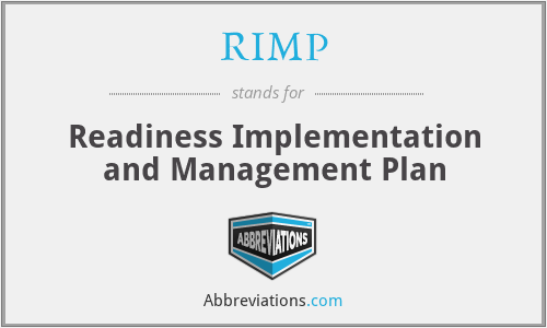 RIMP - Readiness Implementation and Management Plan
