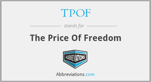 TPOF - The Price Of Freedom