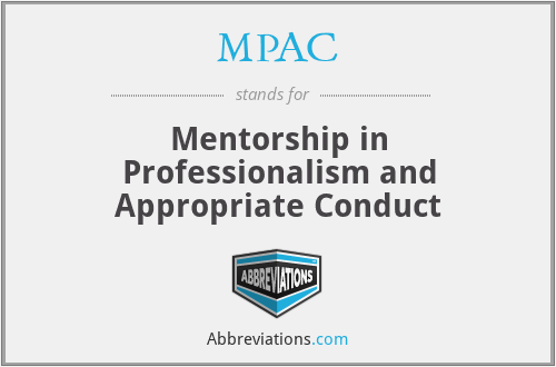 MPAC - Mentorship in Professionalism and Appropriate Conduct