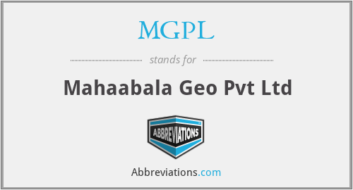 MGPL - Mahaabala Geo Pvt Ltd