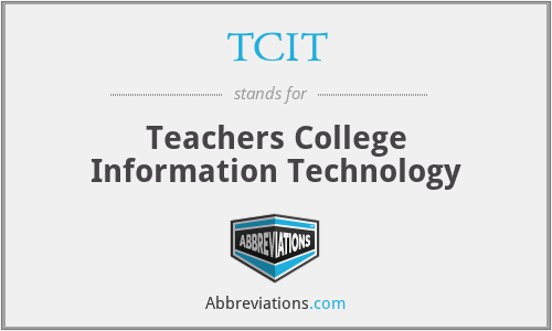 TCIT - Teachers College Information Technology