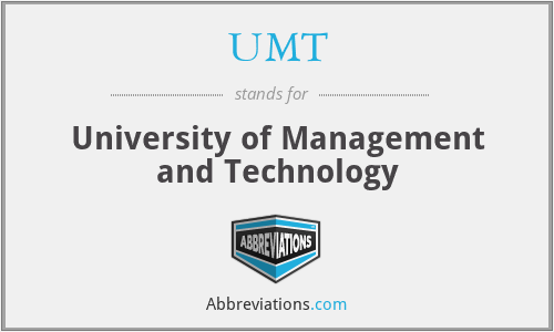 UMT - University of Management and Technology
