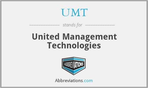 UMT - United Management Technologies