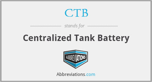 CTB - Centralized Tank Battery