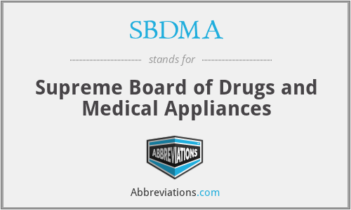 SBDMA - Supreme Board of Drugs and Medical Appliances
