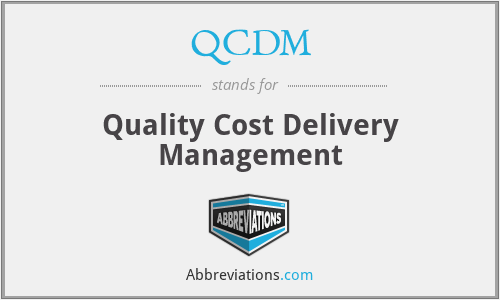 QCDM - Quality Cost Delivery Management