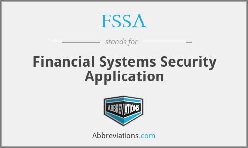 FSSA - Financial Systems Security Application