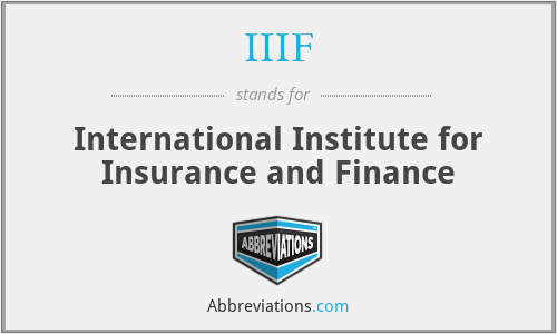 IIIF - International Institute for Insurance and Finance
