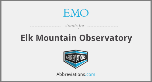 EMO - Elk Mountain Observatory