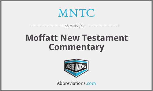 MNTC - Moffatt New Testament Commentary