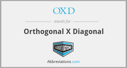 OXD - Orthogonal X Diagonal