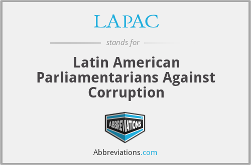 LAPAC - Latin American Parliamentarians Against Corruption