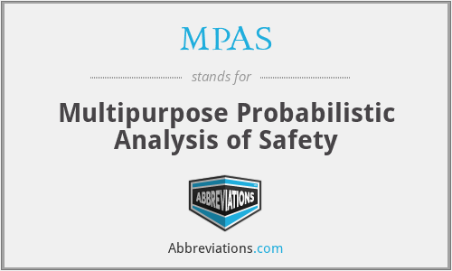 MPAS - Multipurpose Probabilistic Analysis of Safety
