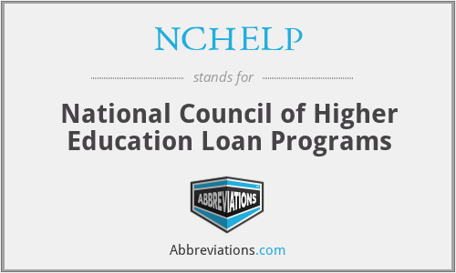 NCHELP - National Council of Higher Education Loan Programs
