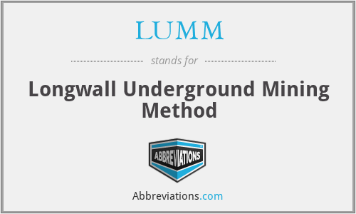 LUMM - Longwall Underground Mining Method
