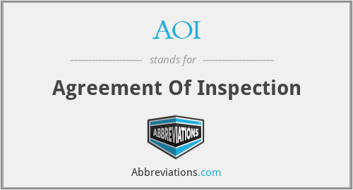 AOI - Agreement Of Inspection