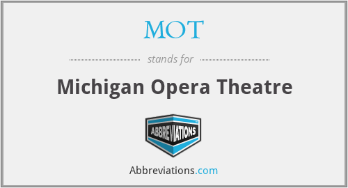 MOT - Michigan Opera Theatre