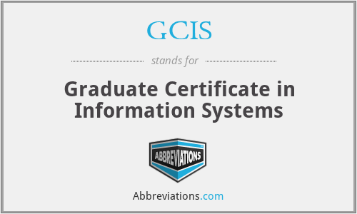 GCIS - Graduate Certificate in Information Systems