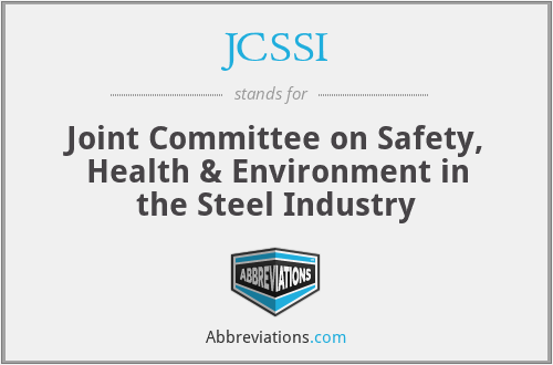 JCSSI - Joint Committee on Safety, Health & Environment in the Steel Industry