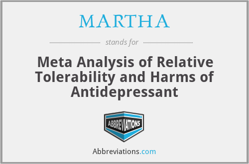 MARTHA - Meta Analysis of Relative Tolerability and Harms of Antidepressant