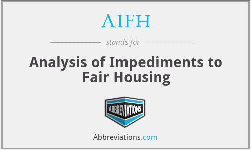 AIFH - Analysis of Impediments to Fair Housing