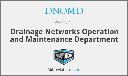 DNOMD - Drainage Networks Operation and Maintenance Department