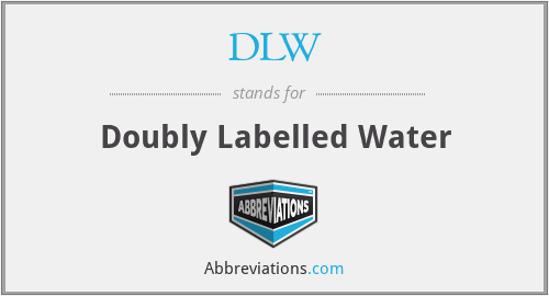 DLW - Doubly Labelled Water