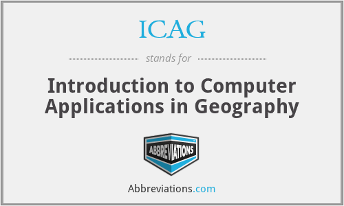 ICAG - Introduction to Computer Applications in Geography