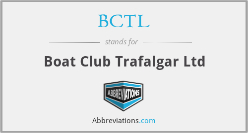 BCTL - Boat Club Trafalgar Ltd