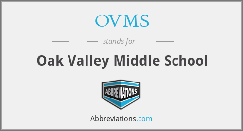 OVMS - Oak Valley Middle School