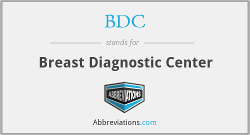 BDC - Breast Diagnostic Center