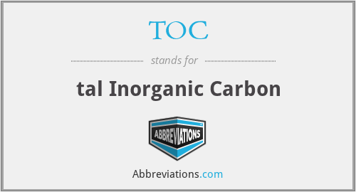 TOC - tal Inorganic Carbon