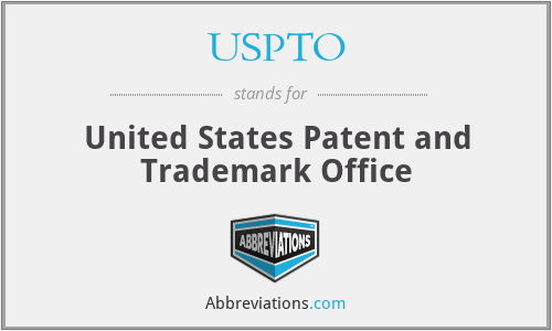 USPTO - United States Patent and Trademark Office