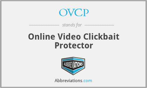 OVCP - Online Video Clickbait Protector