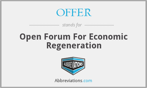 OFFER - Open Forum For Economic Regeneration