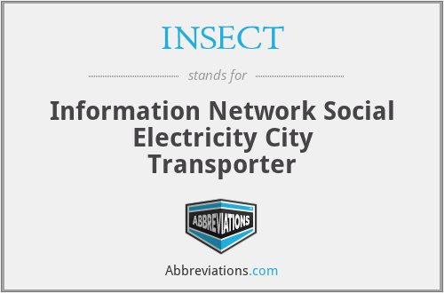 INSECT - Information Network Social Electricity City Transporter