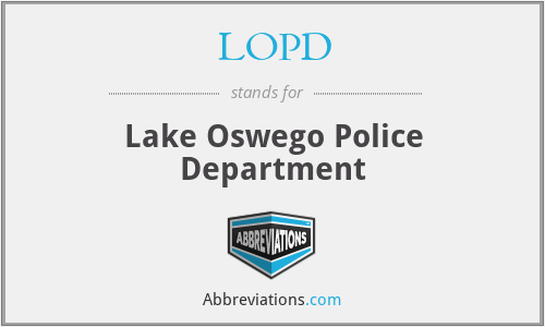 LOPD - Lake Oswego Police Department