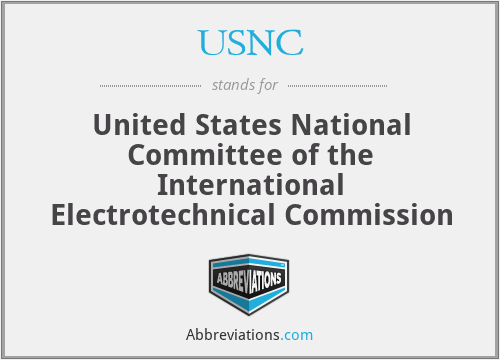 USNC - United States National Committee of the International Electrotechnical Commission
