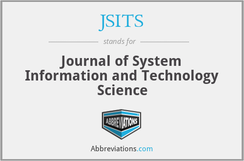 JSITS - Journal of System Information and Technology Science