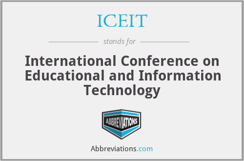 ICEIT - International Conference on Educational and Information Technology