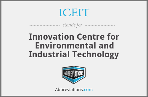 ICEIT - Innovation Centre for Environmental and Industrial Technology
