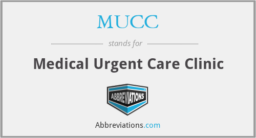 MUCC - Medical Urgent Care Clinic