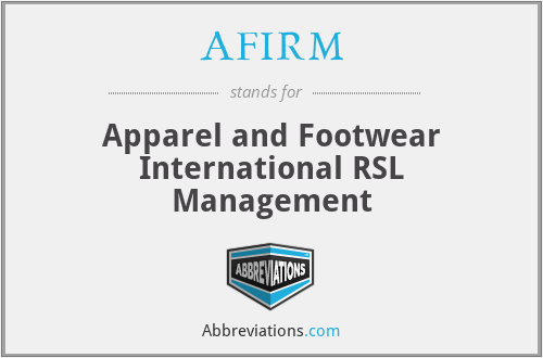 AFIRM - Apparel and Footwear International RSL Management