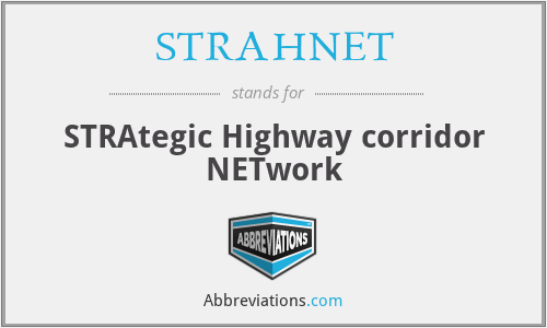 STRAHNET - STRAtegic Highway corridor NETwork