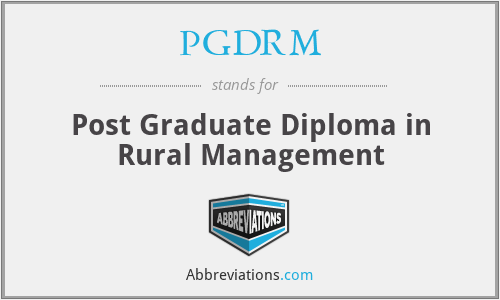 PGDRM - Post Graduate Diploma in Rural Management