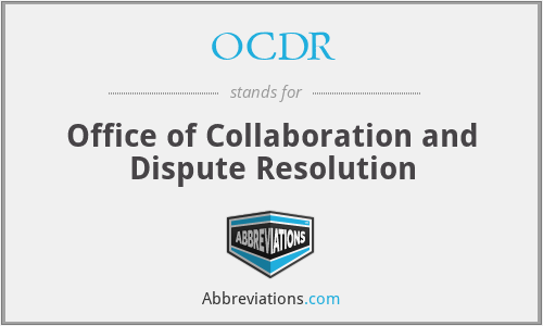 OCDR - Office of Collaboration and Dispute Resolution