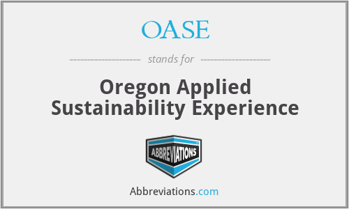OASE - Oregon Applied Sustainability Experience