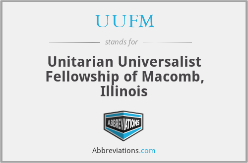UUFM - Unitarian Universalist Fellowship of Macomb, Illinois