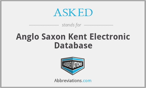 ASKED - Anglo Saxon Kent Electronic Database